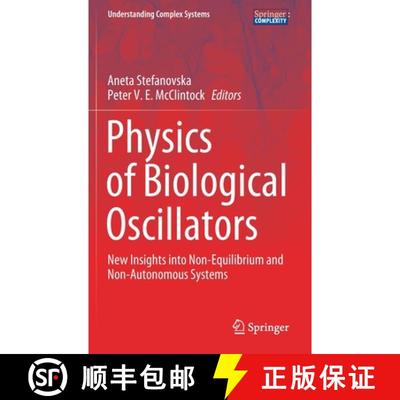 【3-4周达】Physics of Biological Oscillators : New Insights into Non-Equilibrium and Non-Autonomous S... [9783030598044]