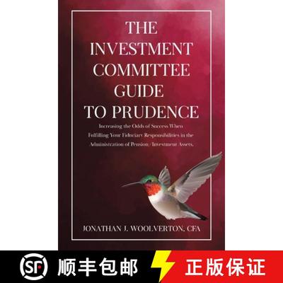 【3-4周达】Investment Committee Guide to Prudence: Increasing the Odds of Success When Fulfilling You... [9780228861591]