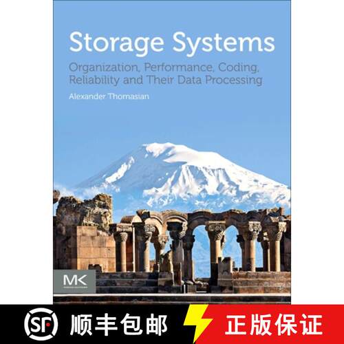 【3-4周达】Storage Systems: Organization, Performance, Coding, Reliability, and Their Data Processing [9780323907965]