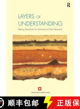 【3-4周达】Layers of Understanding: Setting Standards for Architectural Paint Research [9781138405301]