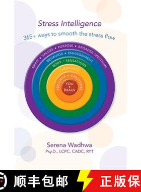 【3-4周达】Stress Intelligence : 365+ ways to smooth the stress flow [9780999394700]