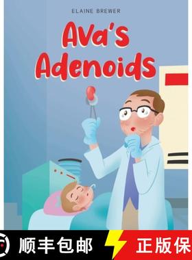 【3-4周达】Ava's Adenoids [9798890615756]