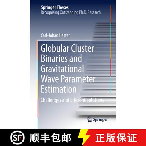 【3-4周达】精装 Globular Cluster Binaries and Gravitational Wave Parameter Estimation : Challenges an... [9783319634401]
