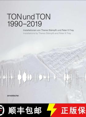 【3-4周达】Tonundton 1990-2019: Installations by Theres Stämpfli and Peter K Frey [9783897905627]