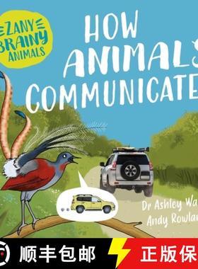 【3-4周达】Zany Brainy Animals: How Animals Communicate [9781526323972]