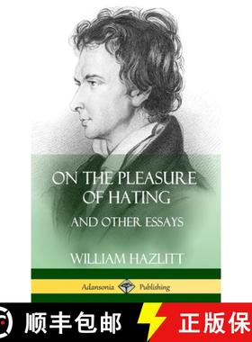预订 On the Pleasure of Hating: and Other Essays (Hardcover) [9781387997763]