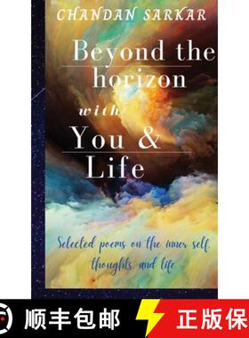 【3-4周达】beyond the horizon with you and life: Selected poems on the inner self, thoughts, and life [9781685632472]