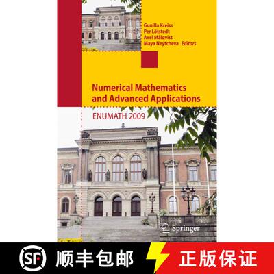 【3-4周达】Numerical Mathematics and Advanced Applications 2009: Proceedings of ENUMATH 2009, the 8th... [9783662519530]