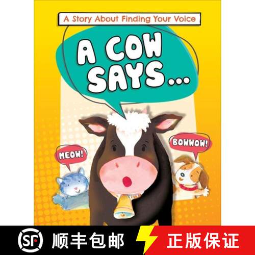【3-4周达】A Cow Says...: A Story about Finding Your Voice [9798765411902]