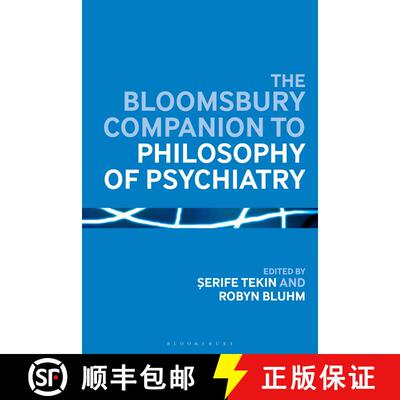 【3-4周达】The Bloomsbury Companion to Philosophy of Psychiatry [9781350024083]