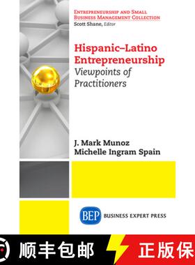 【3-4周达】Hispanic-Latino Entrepreneurship: Viewpoints of Practitioners [9781606493564]
