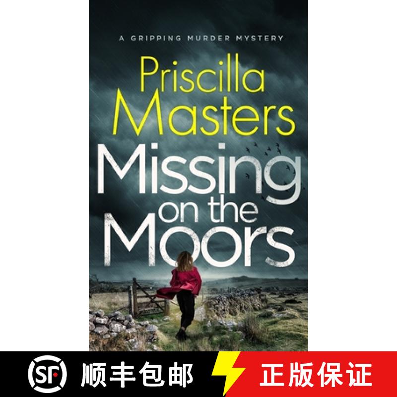 【3-4周达】MISSING ON THE MOORS a gripping murder mystery [9781804054987]