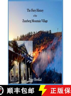【3-4周达】The Fiery History  of the  Zuurberg Mountain Village [9798231419616]