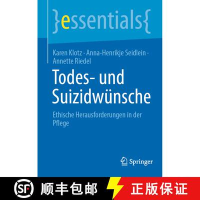 【3-4周达】Todes- und Suizidwünsche : Ethische Herausforderungen in der Pflege [9783662710180]