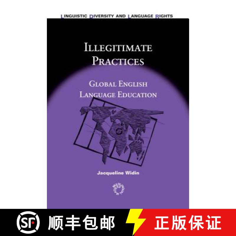 【3-4周达】Illegitimate Practices : Global English Language Education [9781847693068]