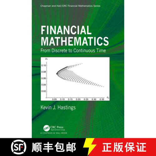 【3-4周达】精装 Financial Mathematics: From Discrete to Continuous Time [9781498780407]