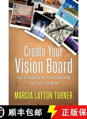 【3-4周达】Create Your Vision Board: The 2-Hour Guide to Attracting the Life You Want [9781682618196]