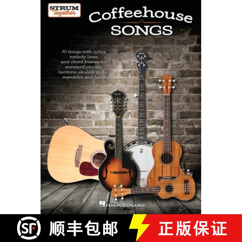 【3-4周达】Coffeehouse Songs - Strum Together Songbook for Standard Ukulele, Baritone Ukulele, Guitar... [9781705113066]