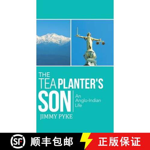 【3-4周达】精装 The Tea Planter's Son: An Anglo-Indian Life [9781482819755]