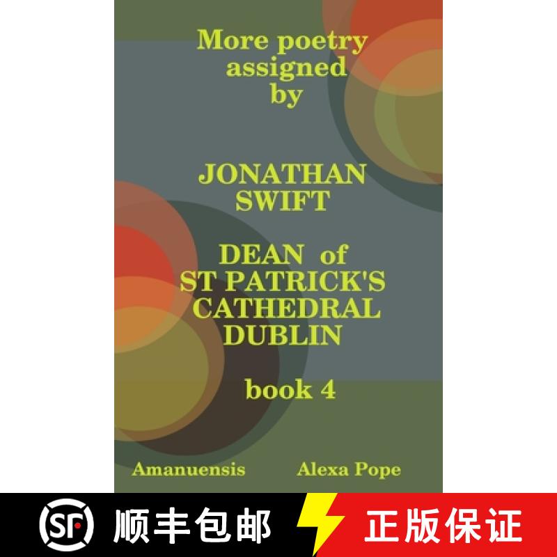 【3-4周达】More poetry assigned by Jonathan Swift.  Book 4 [9781847998057]