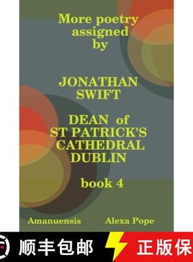 【3-4周达】More poetry assigned by Jonathan Swift.  Book 4 [9781847998057]
