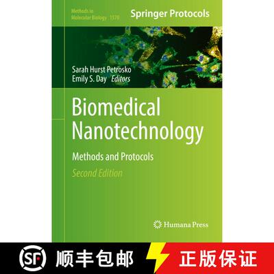 【3-4周达】精装 Biomedical Nanotechnology : Methods and Protocols (2nd ed. 2017) [9781493968381]
