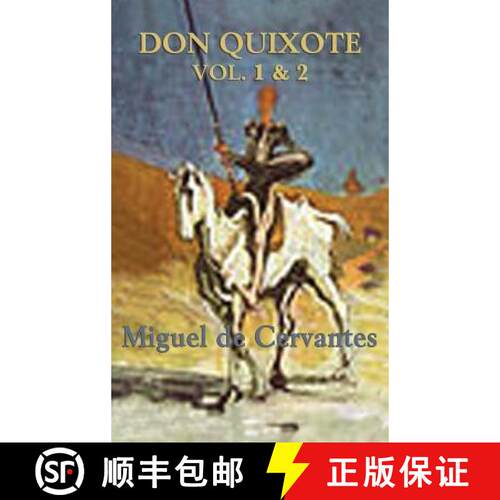 【3-4周达】精装 Don Quixote Volume 1 and 2 - The Complete Classic Novel of Chivalry, Satire, and Adve... [9781515428541]