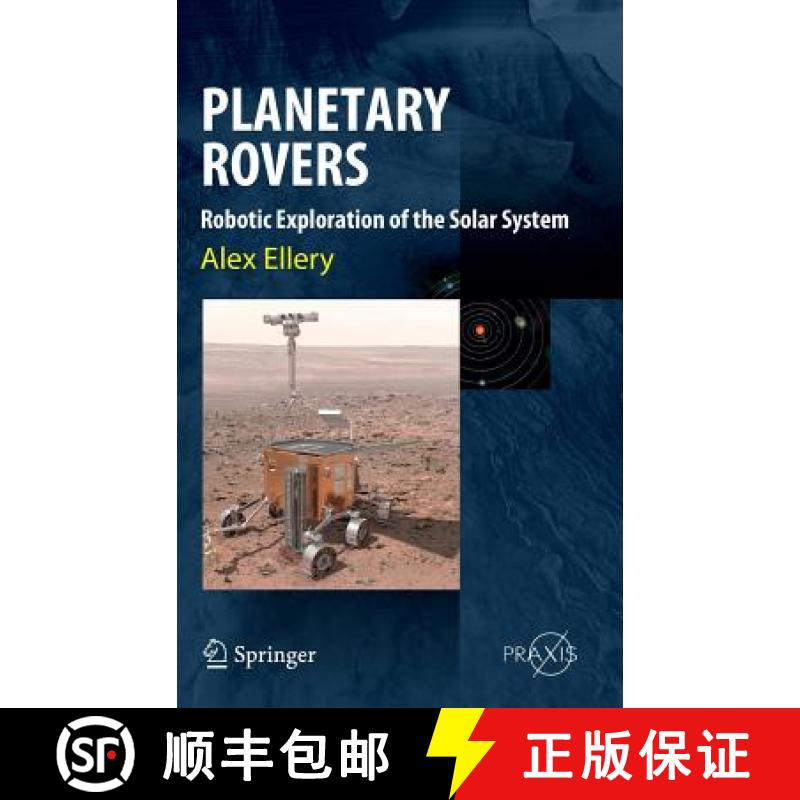 【3-4周达】Planetary Rovers : Robotic Exploration of the Solar System [9783642032585]
