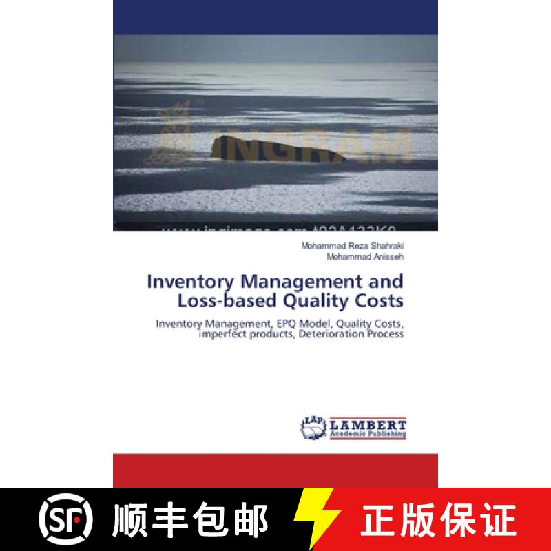 预订 Inventory Management and Loss-based Quality Costs [9783659122002]