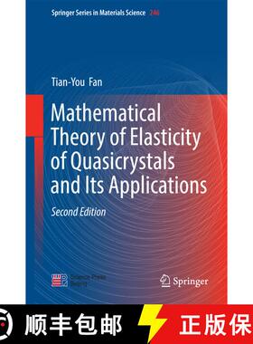 【3-4周达】Mathematical Theory of Elasticity of Quasicrystals and Its Applications (2nd ed. 2016) (2n... [9789811019821]