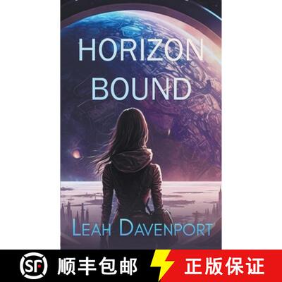【3-4周达】Horizon Bound [9798223925156]