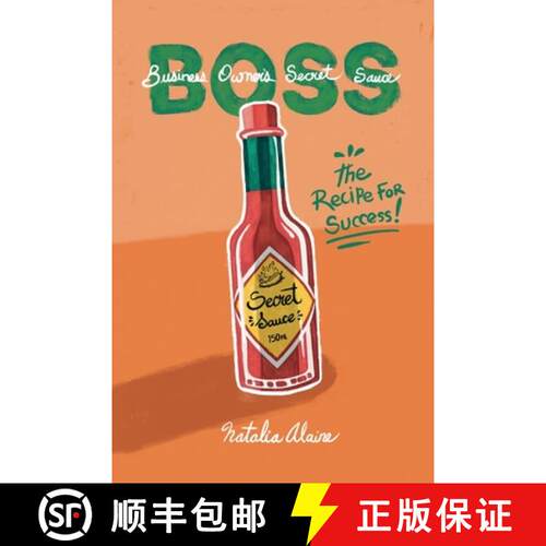 【3-4周达】Business Owner's Secret Sauce | BOSS: The Recipe For Success [9798988028512]