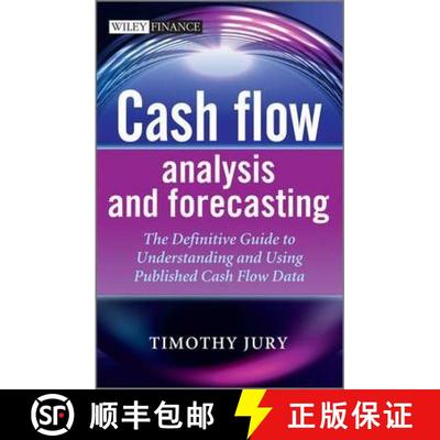 【3-4周达】Cash Flow Analysis And Forecasting - The Definitive Guide To Understanding And Using Publi... [9781119962656]