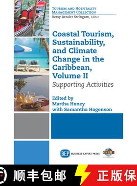 【3-4周达】Coastal Tourism, Sustainability, and Climate Change in the Caribbean, Volume II: Supportin... [9781631574832]