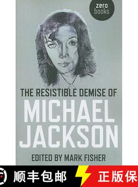 【3-4周达】Resistible Demise of Michael Jackson, The [9781846943485]