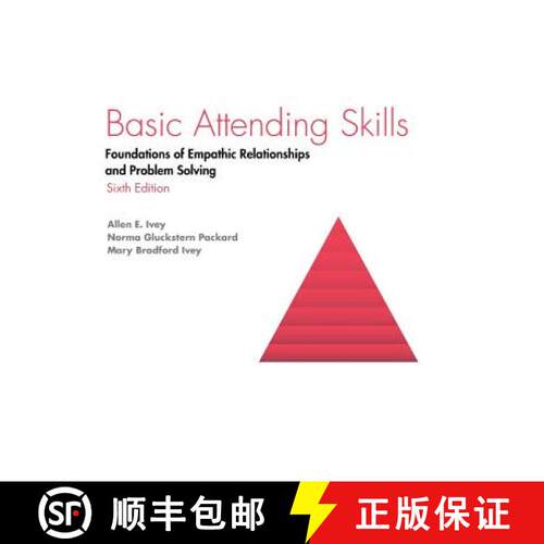 【3-4周达】精装 Basic Attending Skills: Foundations of Empathic Relationships and Problem Solving [9781516586318]