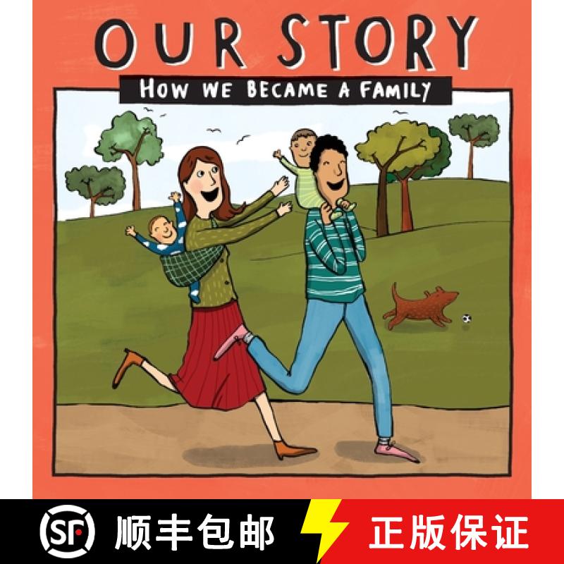 【3-4周达】OUR STORY - HOW WE BECAME A FAMILY (4): Mum & dad families who used sperm donation &am... [9781910222607]