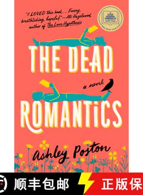 【3-4周达】The Dead Romantics: A GMA Book Club Pick (a Novel) [9780593336489]