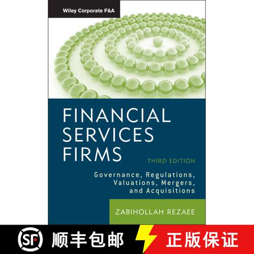 【3-4周达】精装 Financial Services Firms - Governance, Regulations, Valuations, Mergers and Acquisiti... [9780470604472]