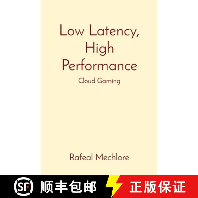 预订 Low Latency, High Performance: Cloud Gaming [9788196724269]