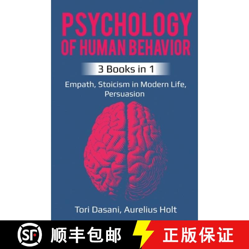 【3-4周达】Psychology of Human Behavior: 3 Books in 1 - Empath, Stoicism in Modern Life, Persuasion [9781087862804]