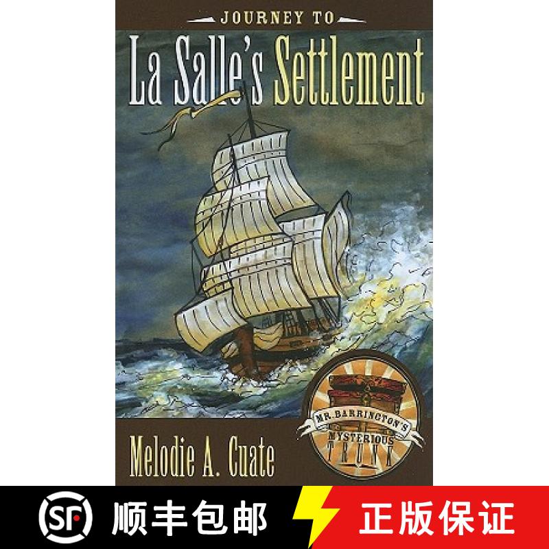 【3-4周达】Journey to La Salle's Settlement [9780896727045]