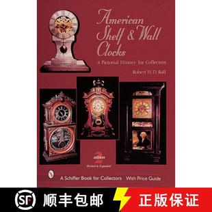 【3-4周达】American Shelf and Wall Clocks [9780764309052]