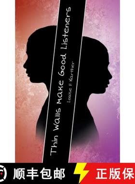 【3-4周达】Thin Walls Make Good Listeners [9781480891708]