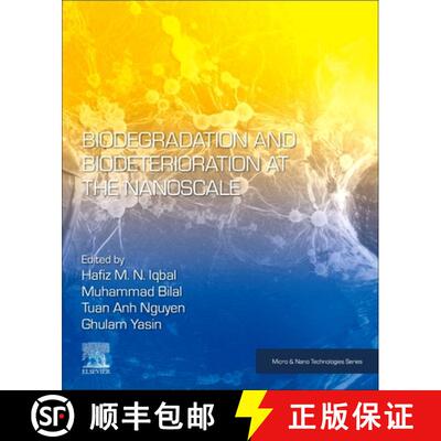 【3-4周达】Biodegradation and Biodeterioration at the Nanoscale [9780128239704]