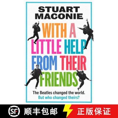 【3-4周达】WITH A LITTLE HELP FROM THEIR FRIENDS: The Beatles Changed the World. but Who Changed Theirs? [9780008705862]
