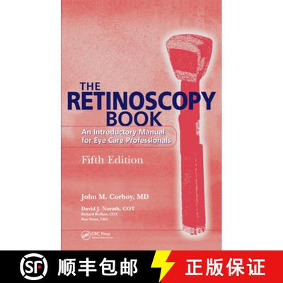 【3-4周达】The Retinoscopy Book: An Introductory Manual for Eye Care Professionals [9781556426230]