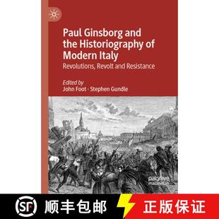 Ginsborg Historiography Paul Revolt 9783031540219 Revolutions and 4周达 Modern the Resistance Italy