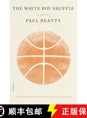 【3-4周达】White Boy Shuffle: A Novel [9781250808233]