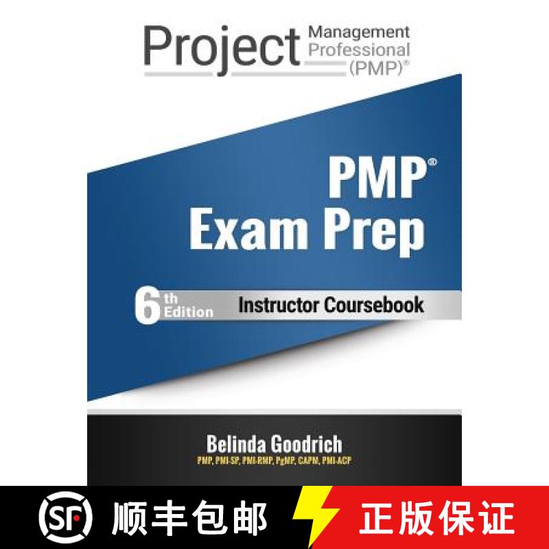 【3-4周达】PMP Exam Prep Instructor Coursebook: For PMBOK Guide, 6th Edition [9781732392854]